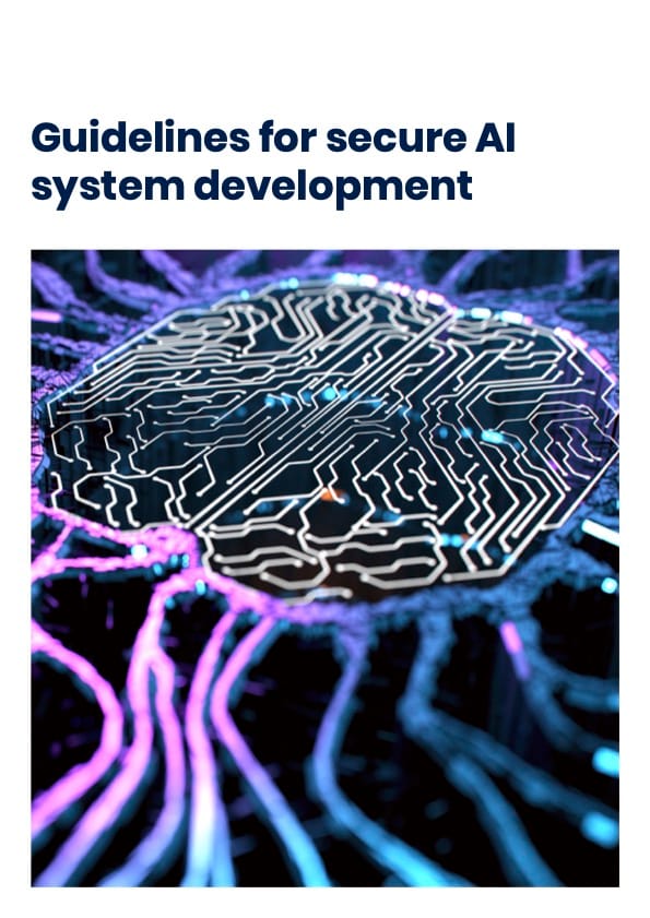Guidelines for secure AI system development