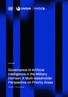 Governance of Artificial Intelligence in the Military Domain: A Multi-stakeholder Perspective on Priority Areas