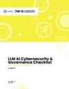 LLM AI Cybersecurity & Governance Checklist
