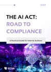 THE AI ACT: ROAD TO COMPLIANCE