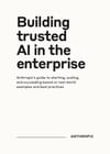 Building trusted AI in the enterprise