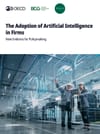 The Adoption of Artificial Intelligence in Firms