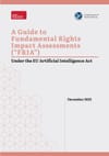 A Guide to Fundamental Rights Impact Assessments (FRIA)