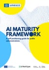 AI Maturity Framework – A self-positioning guide for public administrations